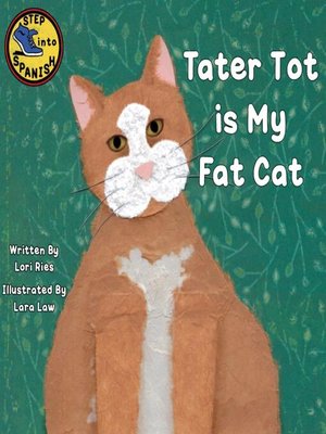 cover image of Tater Tot is My Fat Cat